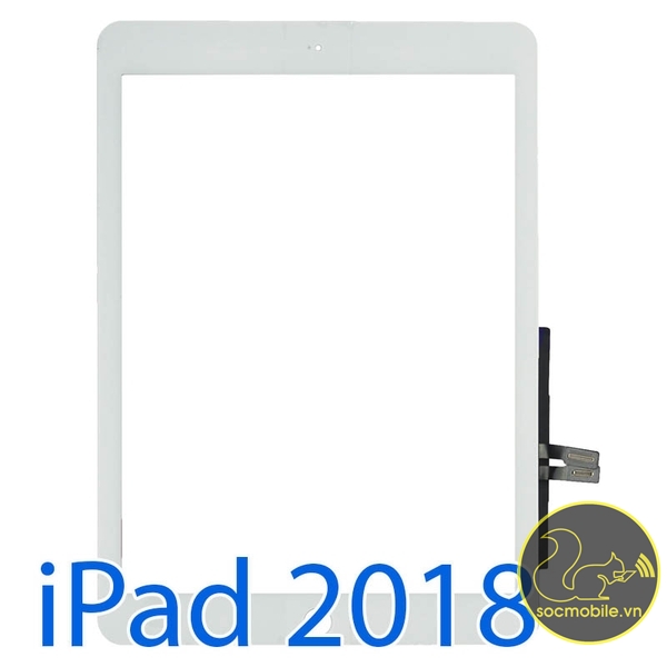 Cảm Ứng iPad Gen 6 - 2018
