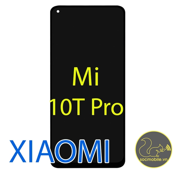 Màn Hình Xiaomi Mi 10T Pro