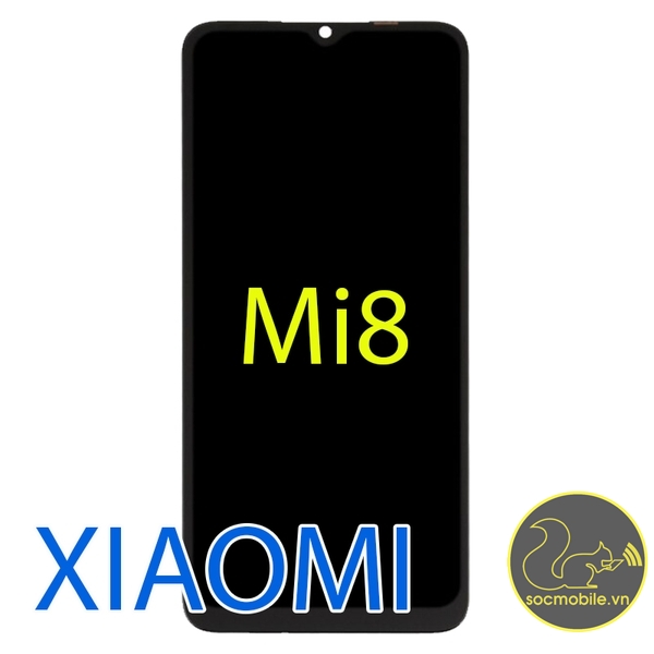 Màn Hình Xiaomi Mi 8
