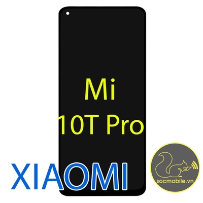Màn Hình Xiaomi Mi 10T Pro