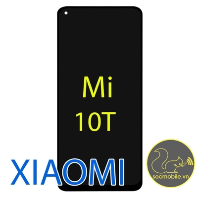 Màn Hình Xiaomi Mi 10T