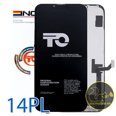 Màn hình Thay Thế iP 14 Plus LCD TO Đại Bàng