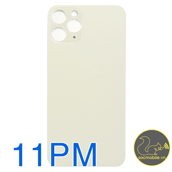Kính Lưng Thay Thế iP 11 Promax Lỗ To