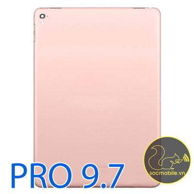 Khung Sườn - Vỏ iPad Pro 9.7 Wifi